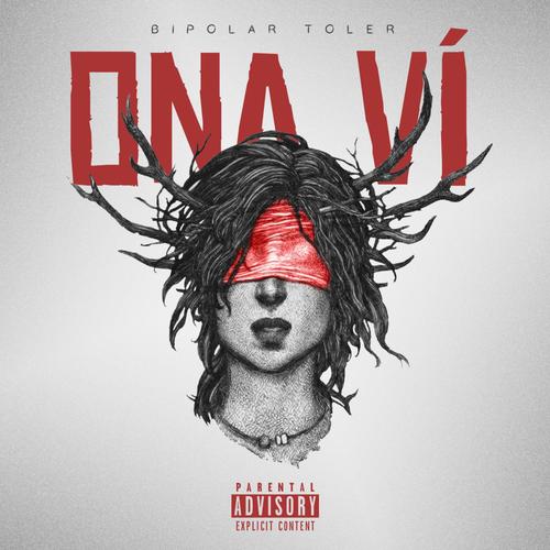 ONA VÍ (Explicit)