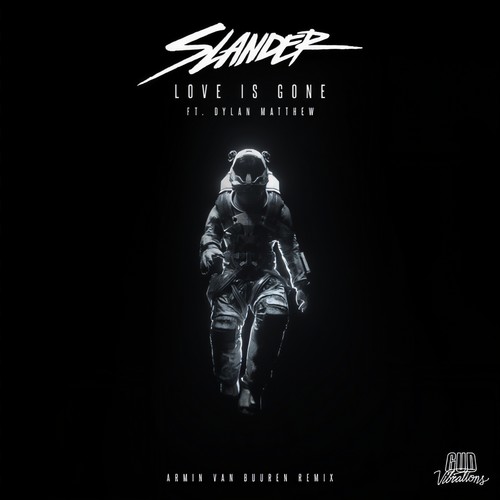 Love Is Gone (Armin van Buuren Remix)