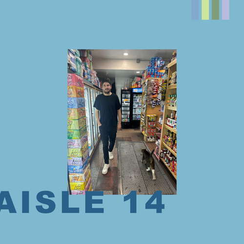 Aisle 14 (Explicit)