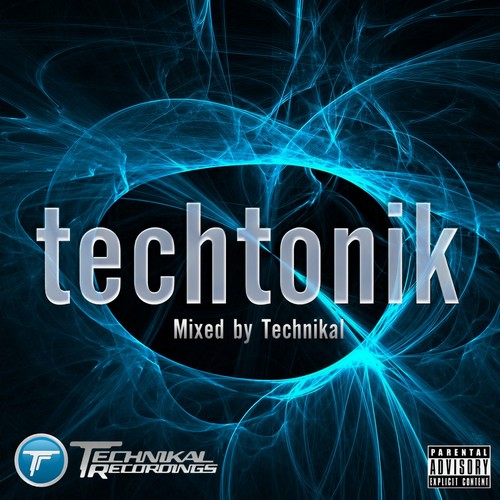 Techtonik (Mixed By Technikal)