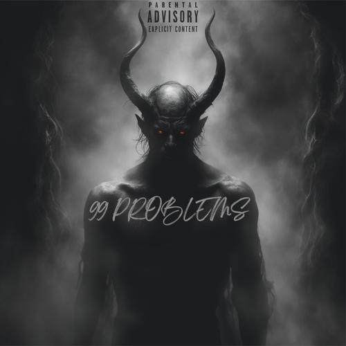 99 Problems (Explicit)