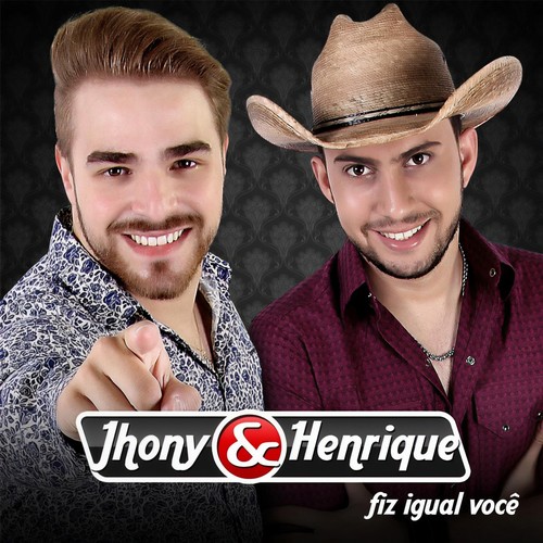Fiz Igual Você
