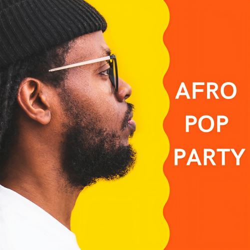 Afro Pop Party (Explicit)