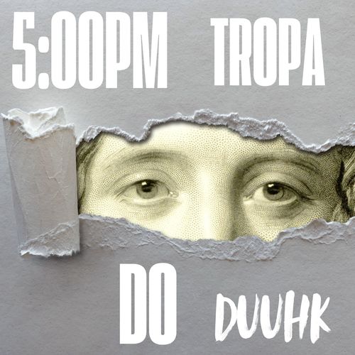 Tropa Do Duuhk (Explicit)