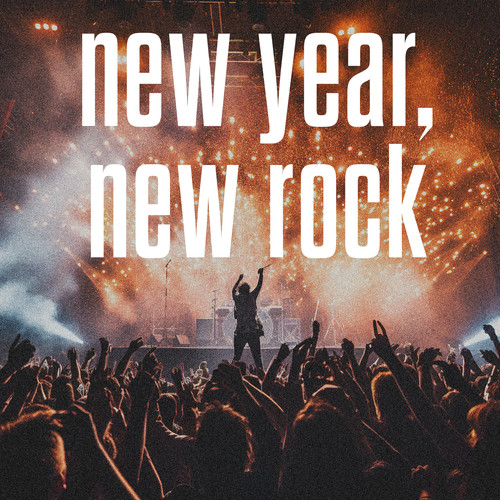 new year, new rock (Explicit)