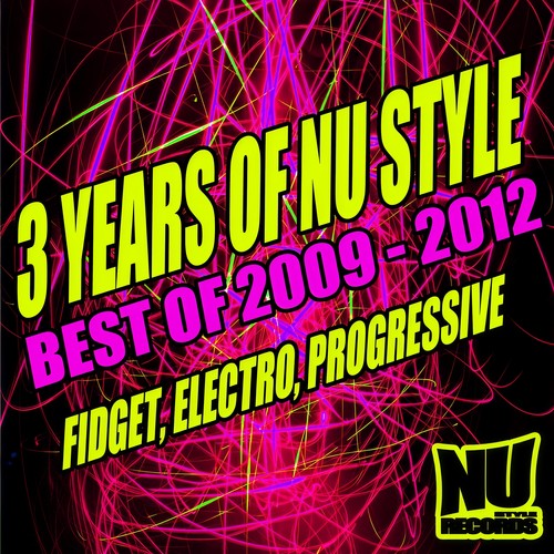 3 Years Of Nu Style 2009 - 2012