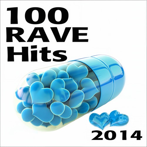 100 Rave Hits 2014