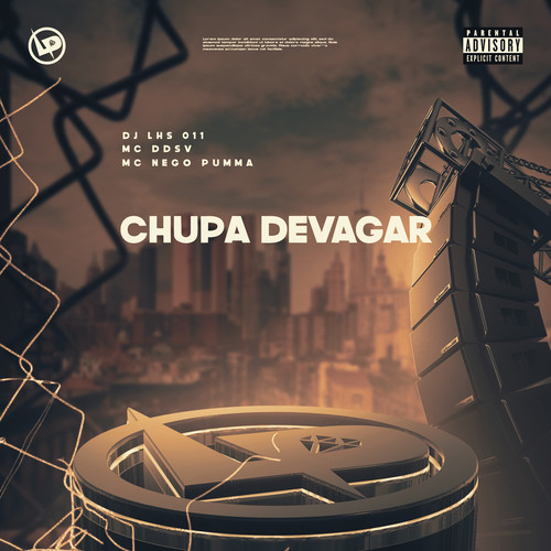 Chupa Devagar (Explicit)