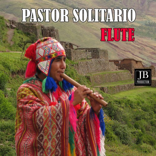 El Pastor Solitario Flute