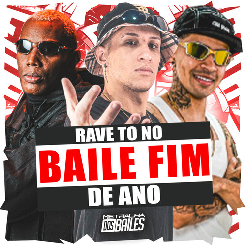 Rave To no Baile Fim de Ano (Explicit)