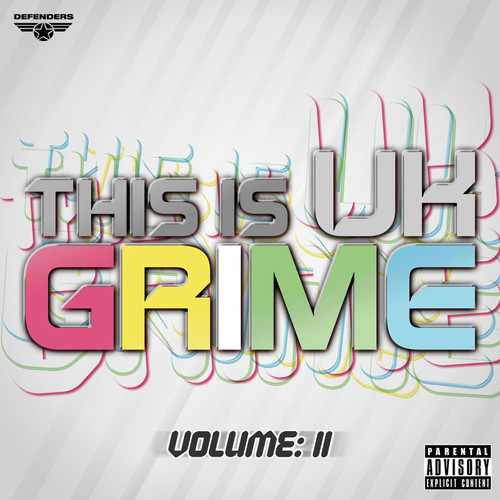 This is UK Grime, Vol. 2 (Explicit)
