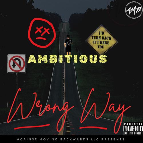 Wrong Way (Explicit)