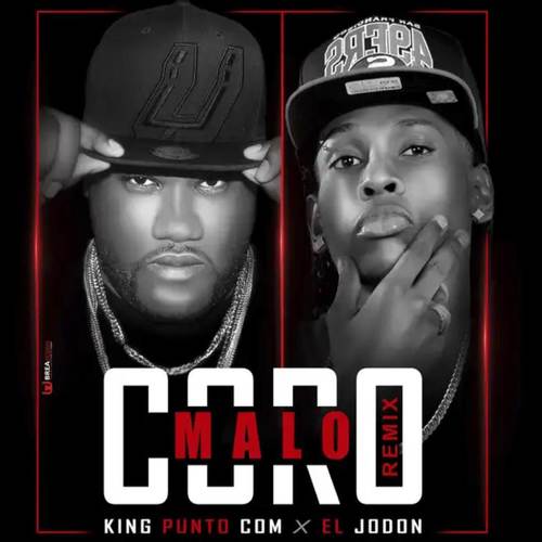 Malo Coro (Remix)