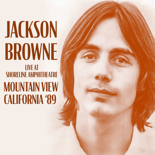 Jackson Browne / Live at Shoreline Amphitheatre, Mountain View, California '89