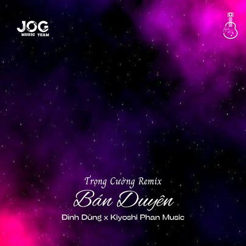 Bán Duyên (Trọng Cường Remix)