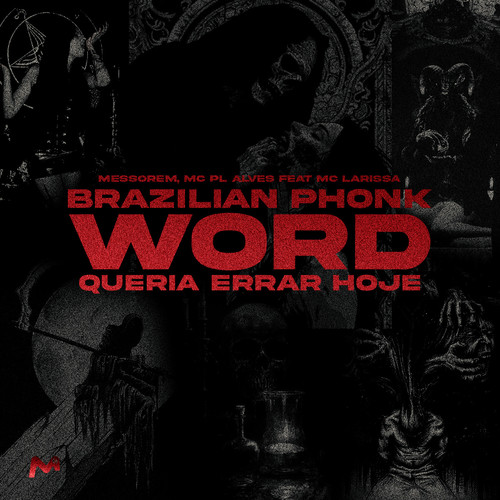 BRAZILIAN PHONK WORD, QUERIA ERRAR HOJE (Explicit)