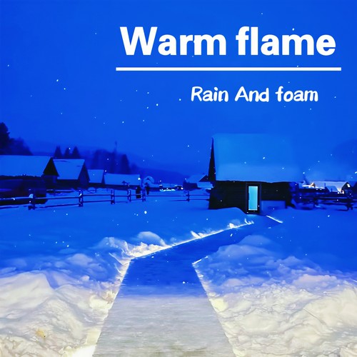 Warm flame