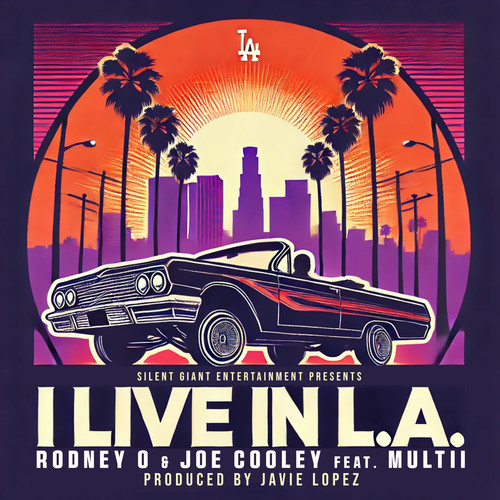 I Live In L.A. (Explicit)