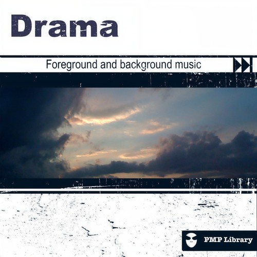 PMP Library: Drama (Foreground and Background Music for Tv, Movie, Advertising and Corporate Video)