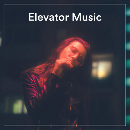 Elevator Music (Explicit)