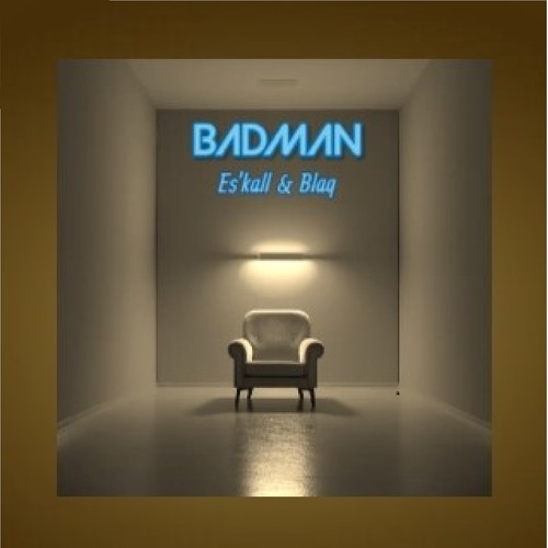 BADMAN (feat. Blaq) [Explicit]