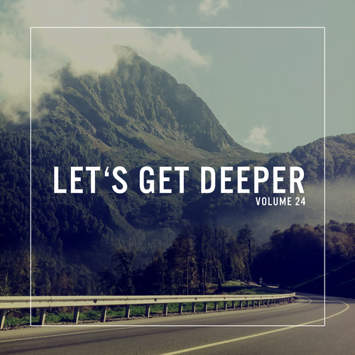 Let's Get Deeper, Vol. 24