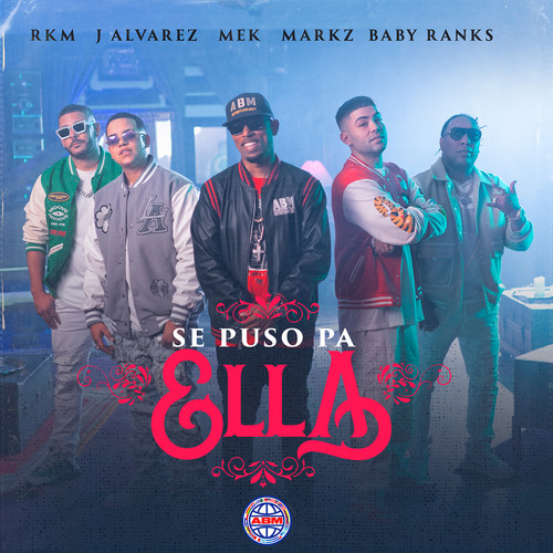 Se Puso Pa Ella (Explicit)