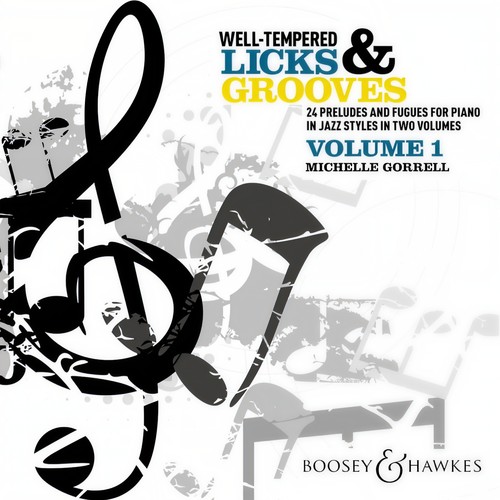 Well-Tempered Licks & Grooves, Vol. 1