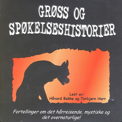 Grøss Og Spøkelseshistorier