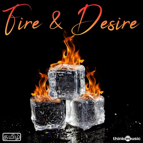 Fire & Desire