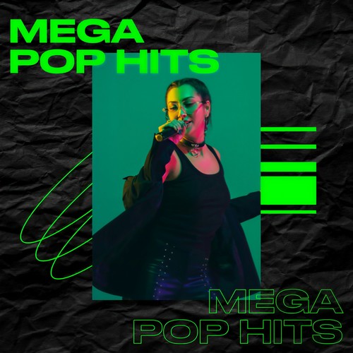 Mega Pop Hits (Explicit)