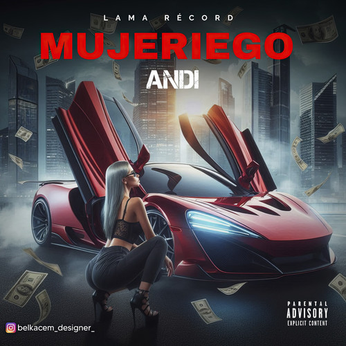 Mujeriego (Explicit)