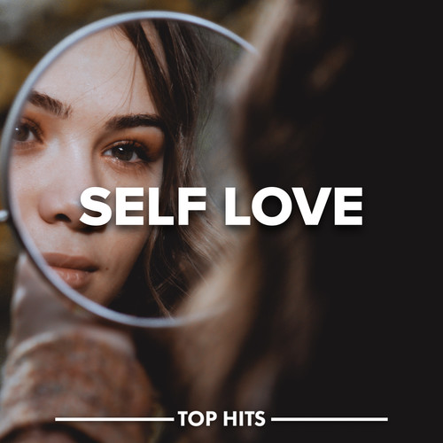 Self Love 2023 (Explicit)