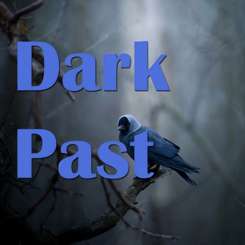 Dark Past (Explicit)