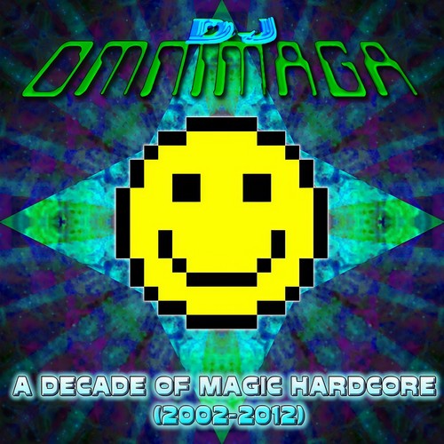 A Decade of Magic Hardcore (2002 - 2012)
