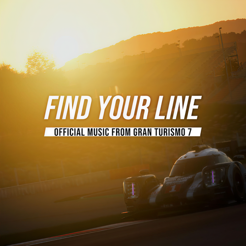 Find Your Line: Official Music from GRAN TURISMO 7 (Explicit)