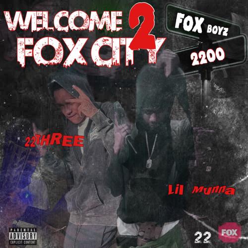 Welcome 2 Fox City (Explicit)