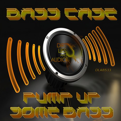 Pump Up Some Bass