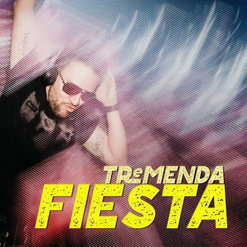 Tremenda Fiesta (Explicit)