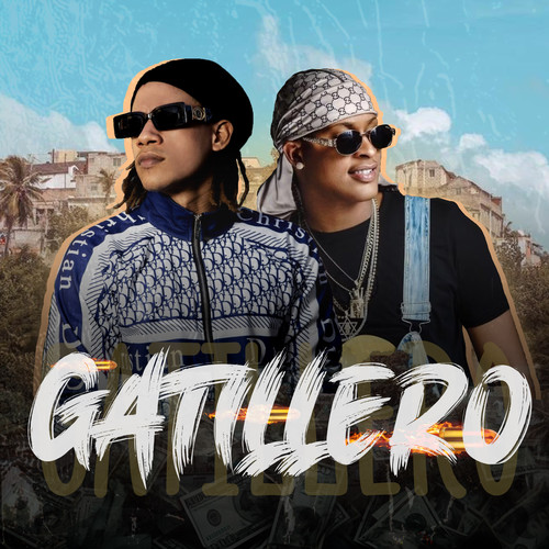 Gatillero (Explicit)