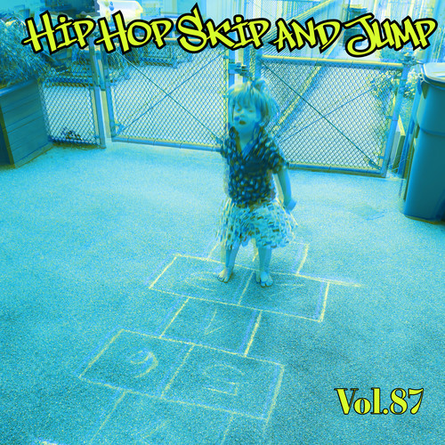 Hip Hop Skip and Jump, Vol. 87