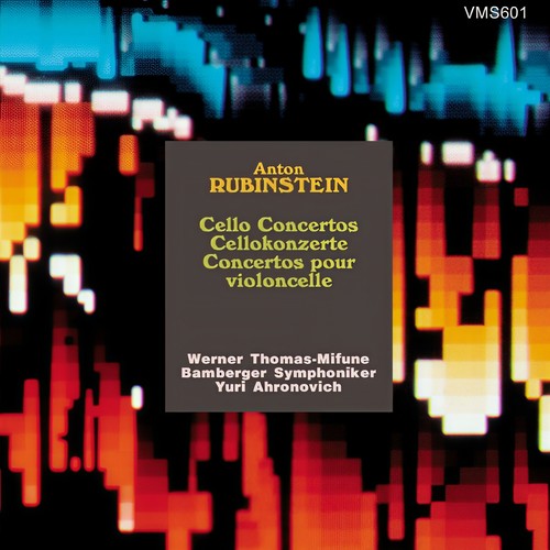 Rubinstein: Cello Concertos Nos.1 & 2