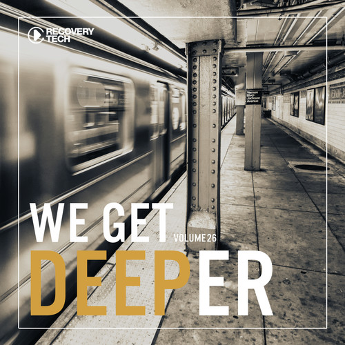 We Get Deeper, Vol. 26