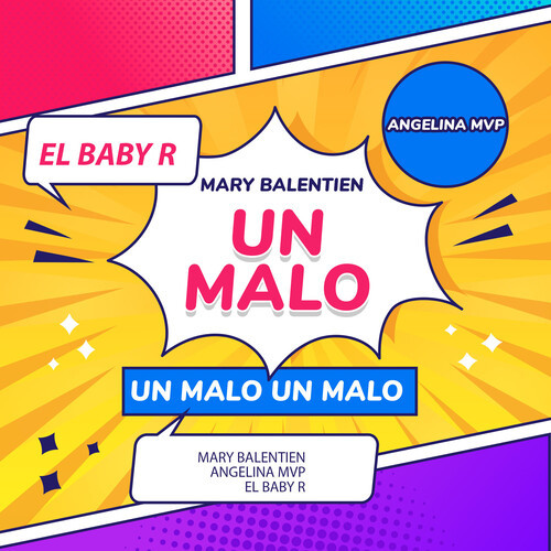 Un Malo (Explicit)