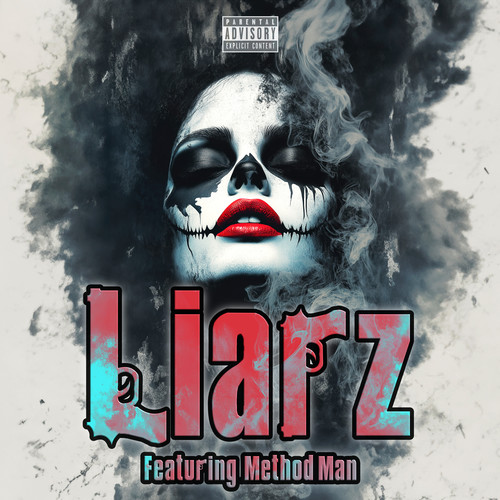 Liarz (Explicit)