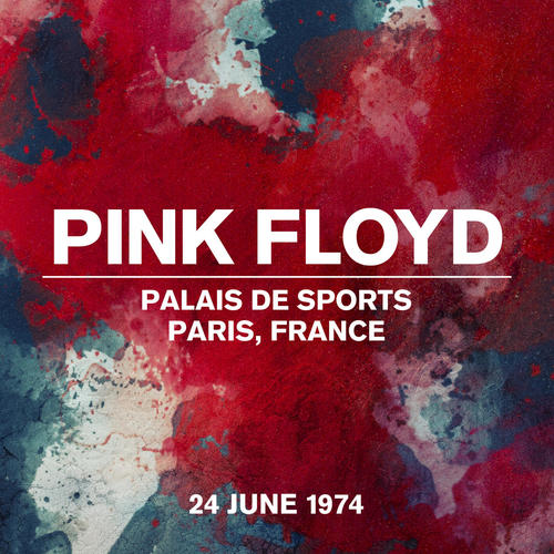 Live At Palais De Sports, Paris, France, 24 June 1974 (Explicit)