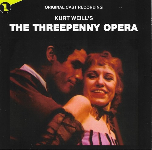 The Threepenny Opera (Original Off Broadway Cast Recording)