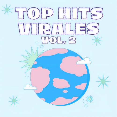 Top Hits Virales Vol. 2 (Explicit)