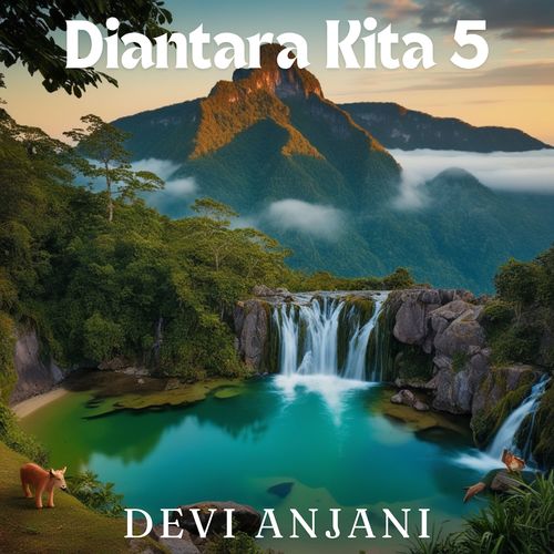 Diantara Kita 5