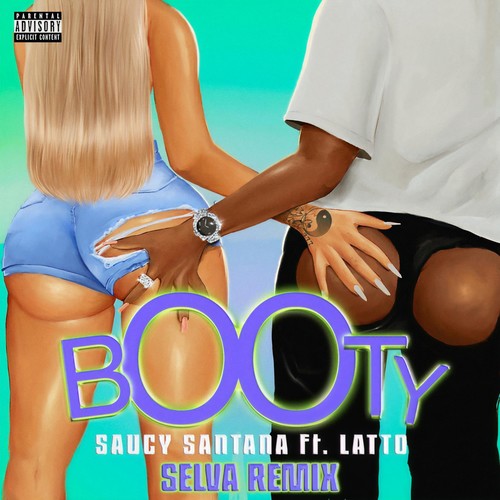 Booty (Selva Remix) [Explicit]